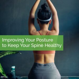 Exercises for Better Posture And Spinal Health : Unlock Your Full Potential